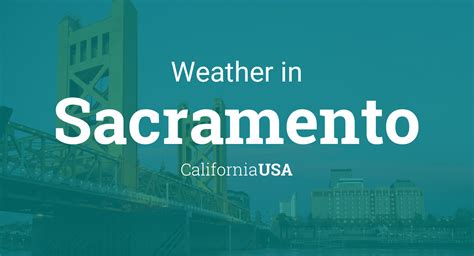 sacramento in california|current weather in sacramento california.